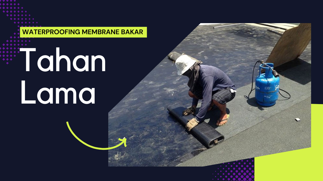 harga jasa waterproofing membrane bakar per m2