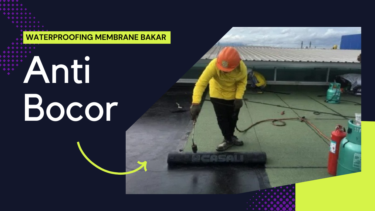 harga jasa waterproofing membrane bakar per m2